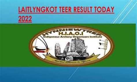 shillong teer laitlyngkot teer result today|hiaoishillonglaitlyngkot.